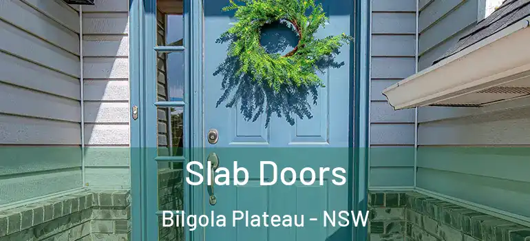 Slab Doors Bilgola Plateau - NSW