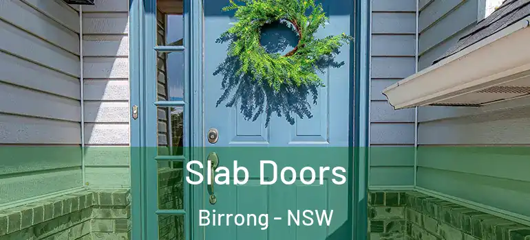  Slab Doors Birrong - NSW