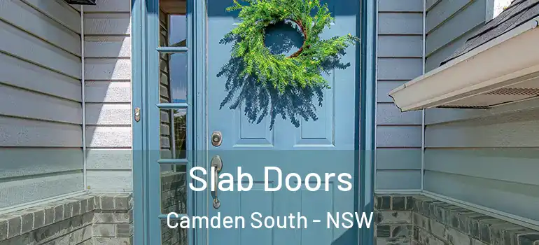 Slab Doors Camden South - NSW