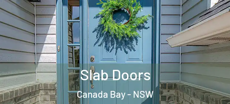 Slab Doors Canada Bay - NSW