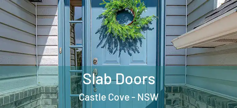  Slab Doors Castle Cove - NSW
