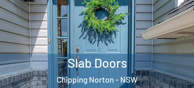 Slab Doors Chipping Norton - NSW