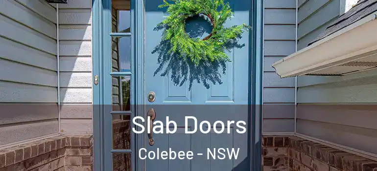 Slab Doors Colebee - NSW