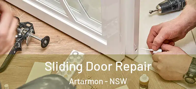  Sliding Door Repair Artarmon - NSW