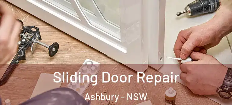 Sliding Door Repair Ashbury - NSW
