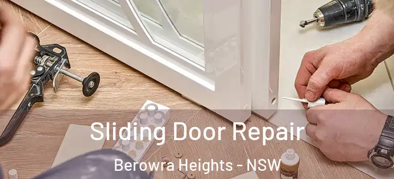 Sliding Door Repair Berowra Heights - NSW
