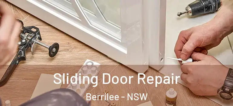  Sliding Door Repair Berrilee - NSW