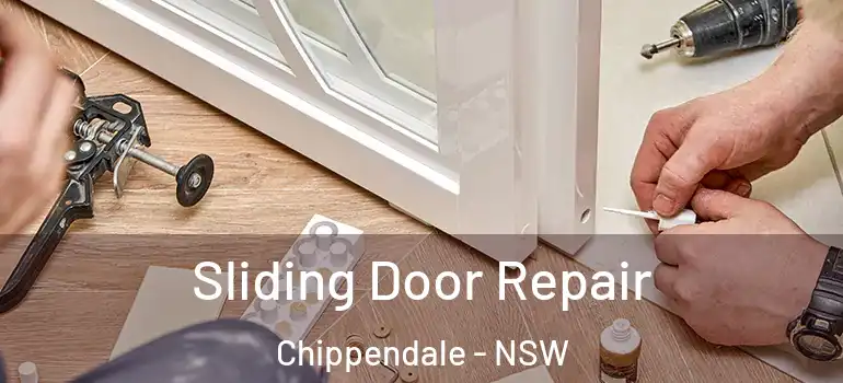  Sliding Door Repair Chippendale - NSW
