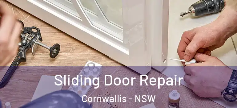Sliding Door Repair Cornwallis - NSW