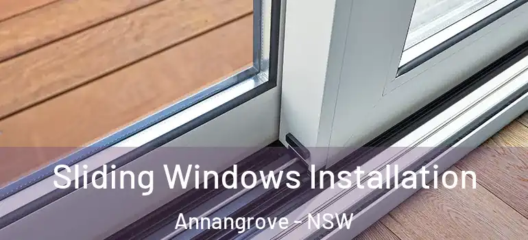 Sliding Windows Installation Annangrove - NSW