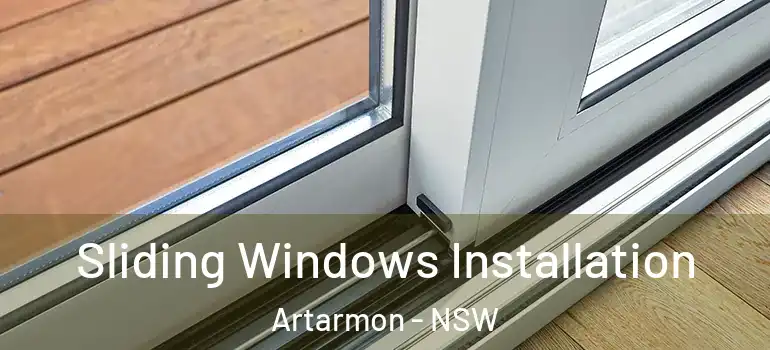 Sliding Windows Installation Artarmon - NSW