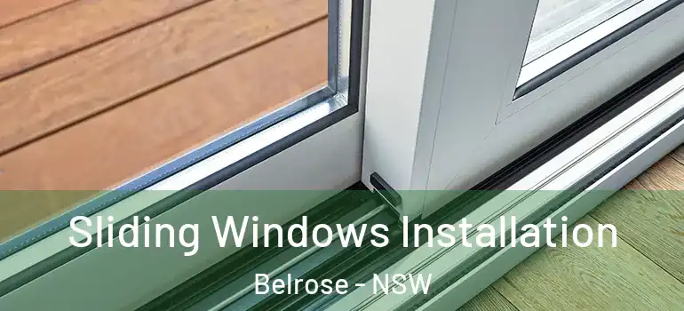 Sliding Windows Installation Belrose - NSW