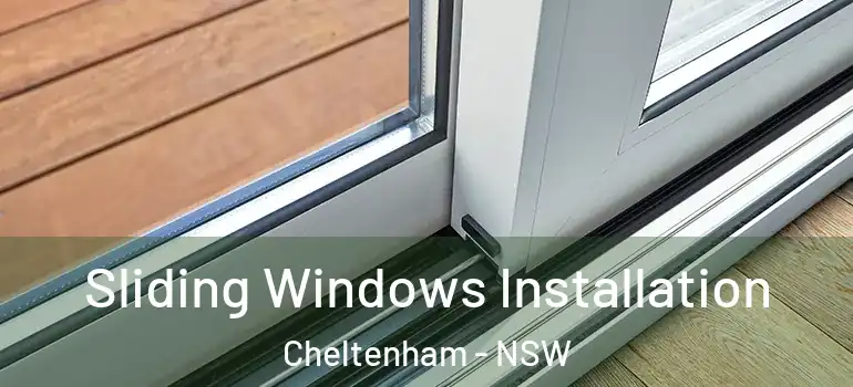Sliding Windows Installation Cheltenham - NSW