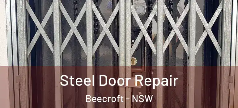 Steel Door Repair Beecroft - NSW