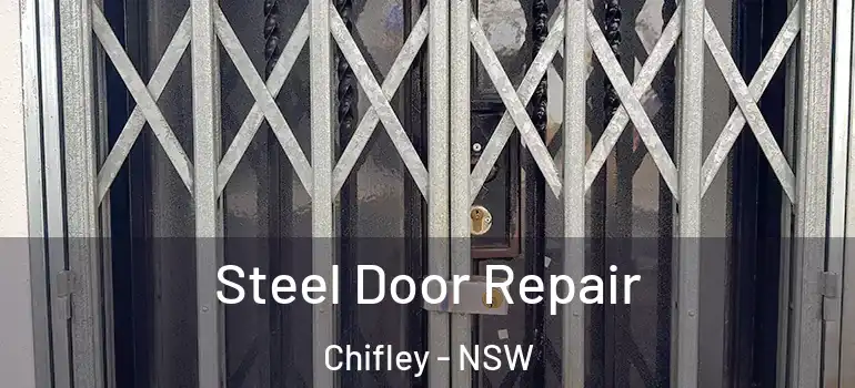 Steel Door Repair Chifley - NSW