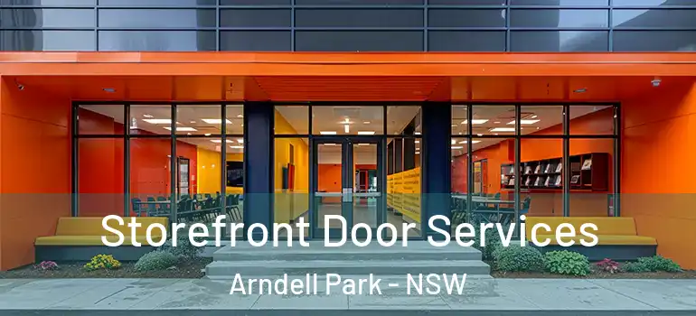 Storefront Door Services Arndell Park - NSW