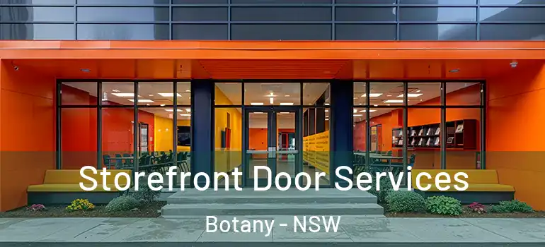 Storefront Door Services Botany - NSW