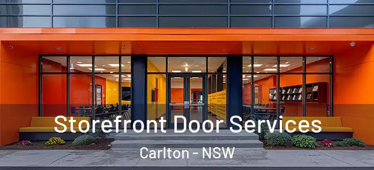 Storefront Door Services Carlton - NSW