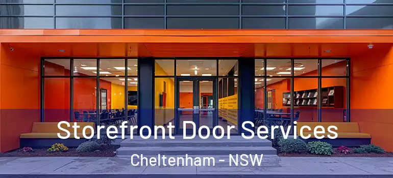 Storefront Door Services Cheltenham - NSW