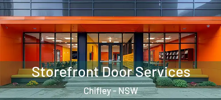 Storefront Door Services Chifley - NSW