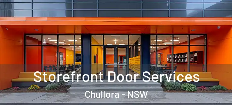 Storefront Door Services Chullora - NSW