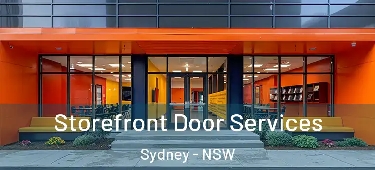 Storefront Door Services Sydney - NSW
