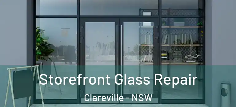 Storefront Glass Repair Clareville - NSW