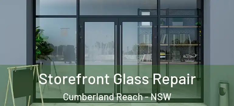  Storefront Glass Repair Cumberland Reach - NSW