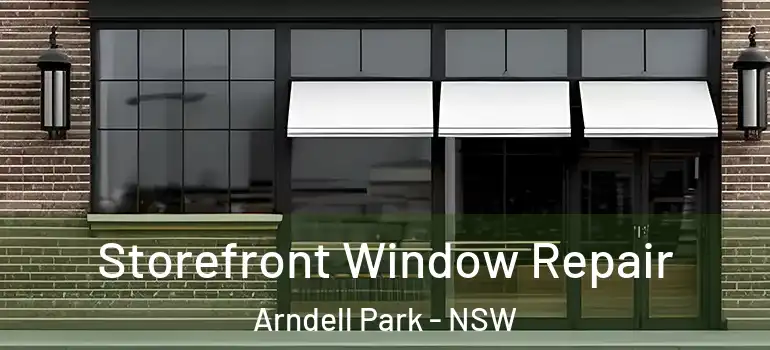Storefront Window Repair Arndell Park - NSW