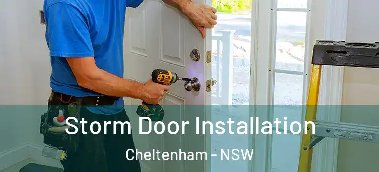 Storm Door Installation Cheltenham - NSW