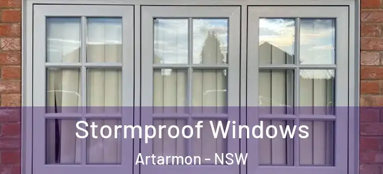 Stormproof Windows Artarmon - NSW