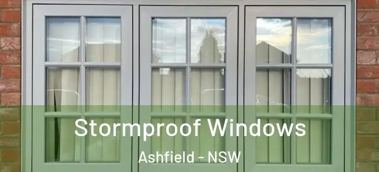 Stormproof Windows Ashfield - NSW
