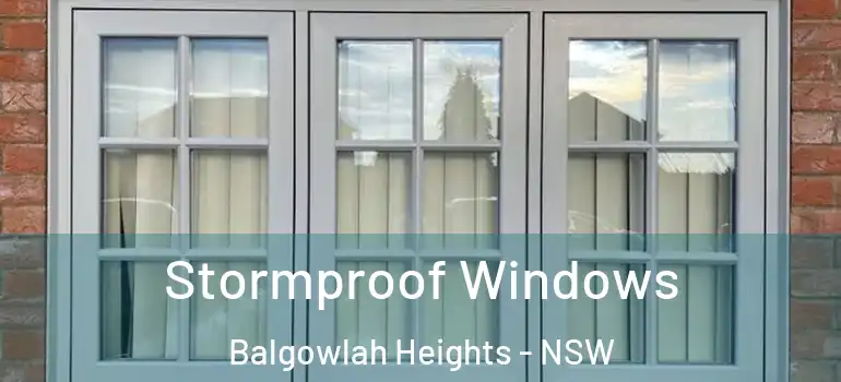  Stormproof Windows Balgowlah Heights - NSW