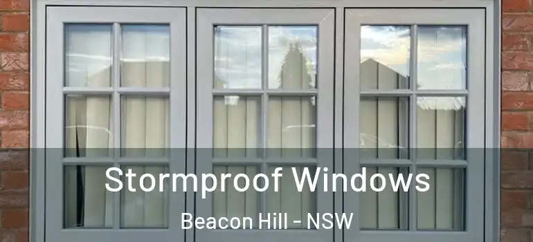  Stormproof Windows Beacon Hill - NSW