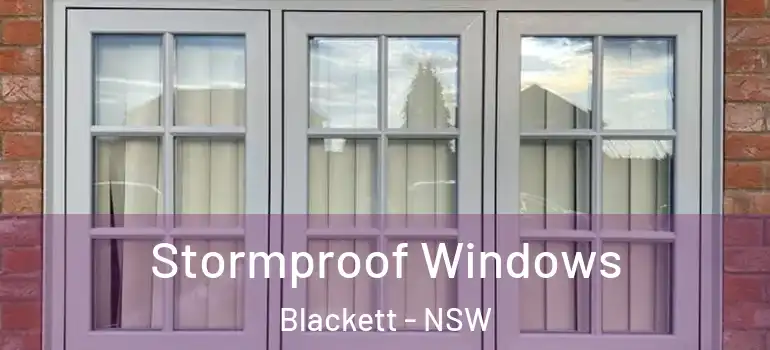 Stormproof Windows Blackett - NSW