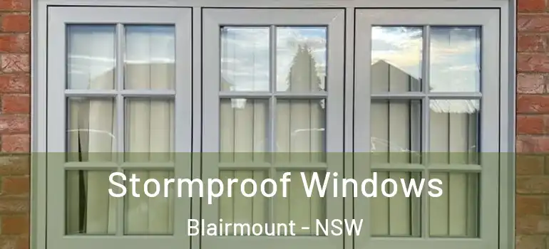 Stormproof Windows Blairmount - NSW