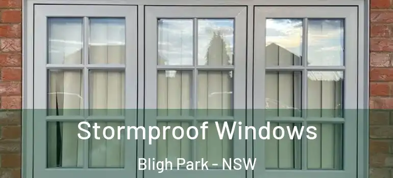 Stormproof Windows Bligh Park - NSW