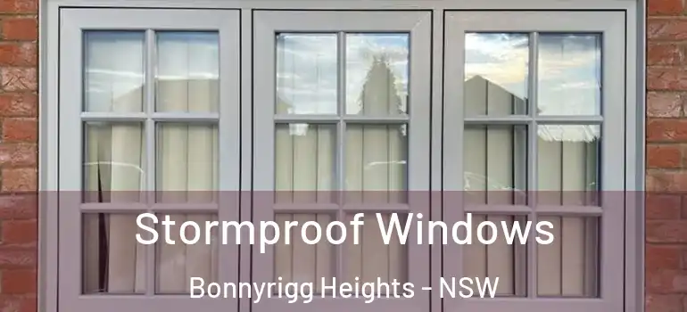  Stormproof Windows Bonnyrigg Heights - NSW