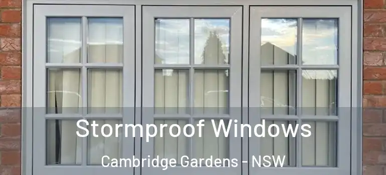 Stormproof Windows Cambridge Gardens - NSW