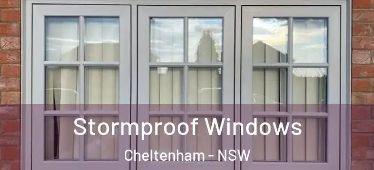 Stormproof Windows Cheltenham - NSW
