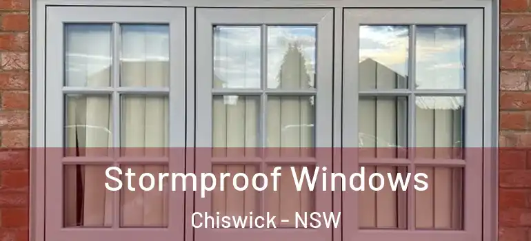  Stormproof Windows Chiswick - NSW