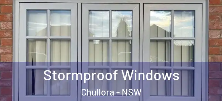 Stormproof Windows Chullora - NSW