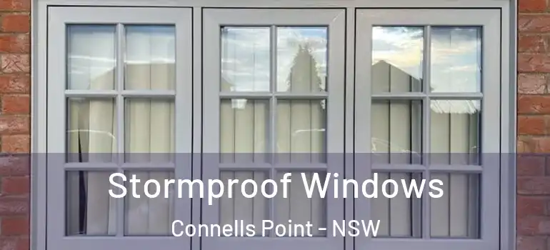 Stormproof Windows Connells Point - NSW
