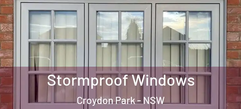 Stormproof Windows Croydon Park - NSW
