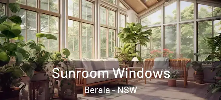 Sunroom Windows Berala - NSW