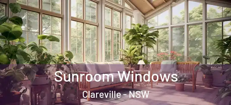 Sunroom Windows Clareville - NSW