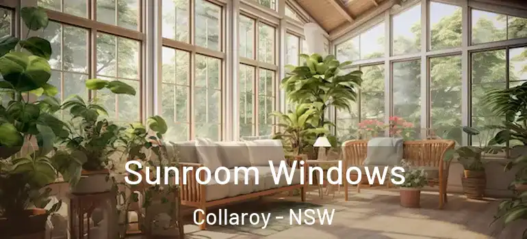 Sunroom Windows Collaroy - NSW
