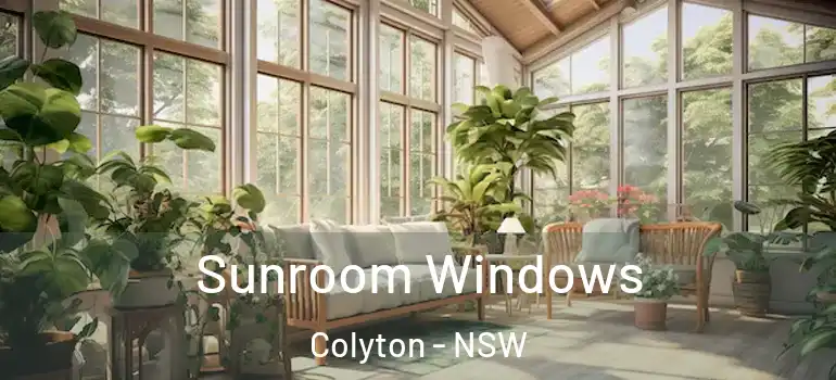Sunroom Windows Colyton - NSW