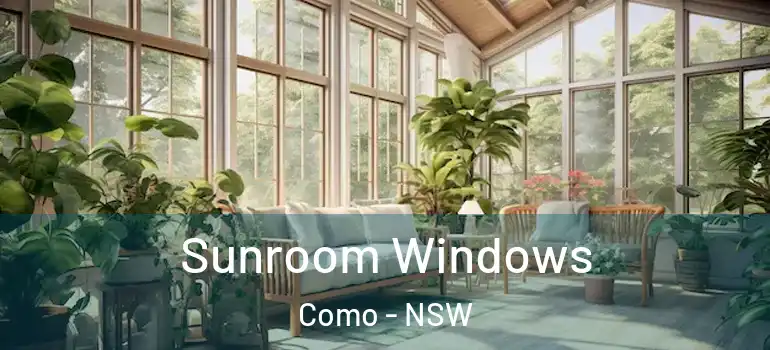 Sunroom Windows Como - NSW