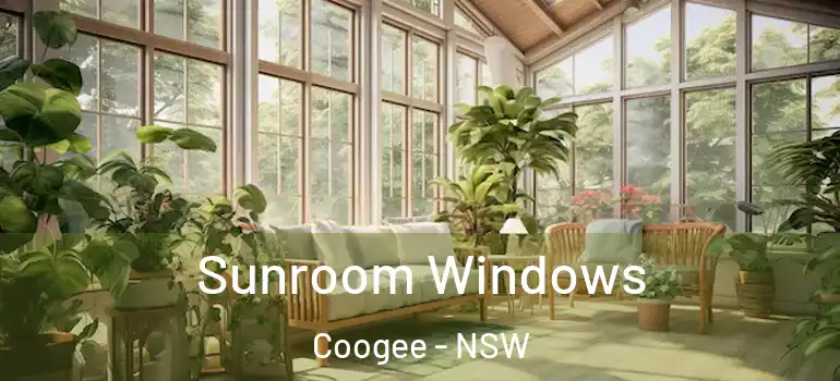 Sunroom Windows Coogee - NSW